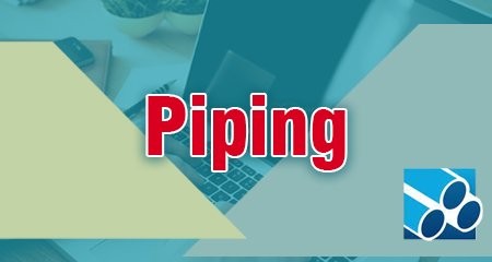دوره كاربردي طراحي  Piping ( تئوری Piping)شنبه دوشنبه 20-17
